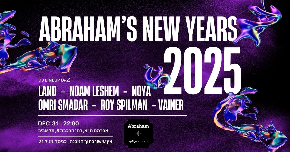 Abraham's New Years 2025 | Abraham Tel Aviv