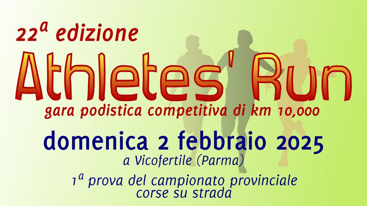 Athletes' Run 2025: 22^ edizione