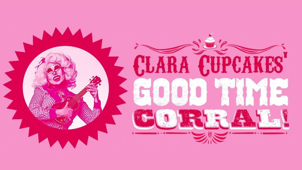 Clara Cupcakes' Good Time Corral