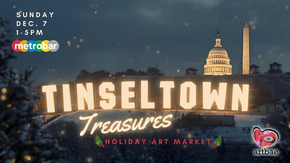 Tinseltown Treasures: Holiday Art Market by Artbae