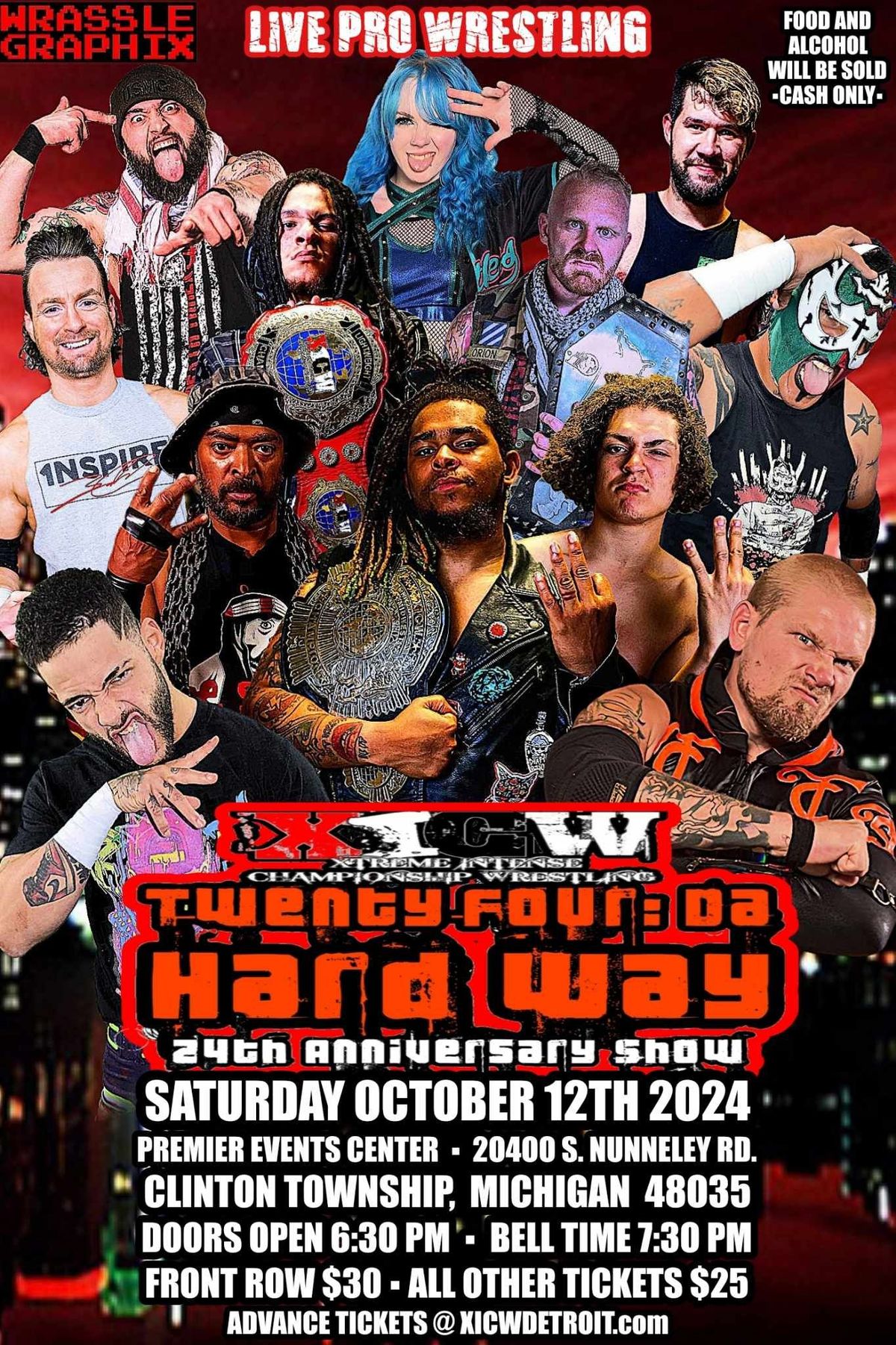 XICW presents 24 Da Hard Way: 24th Anniversary Show