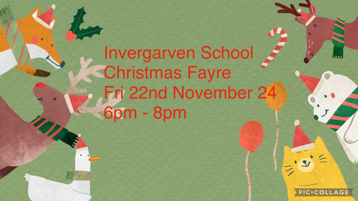 Invergarven School Christmas Fayre