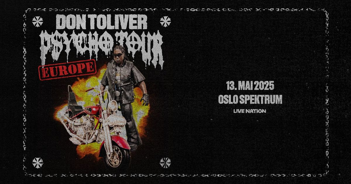 Don Toliver: PSYCHO Tour \/ Oslo Spektrum \/ Pres. av Live Nation