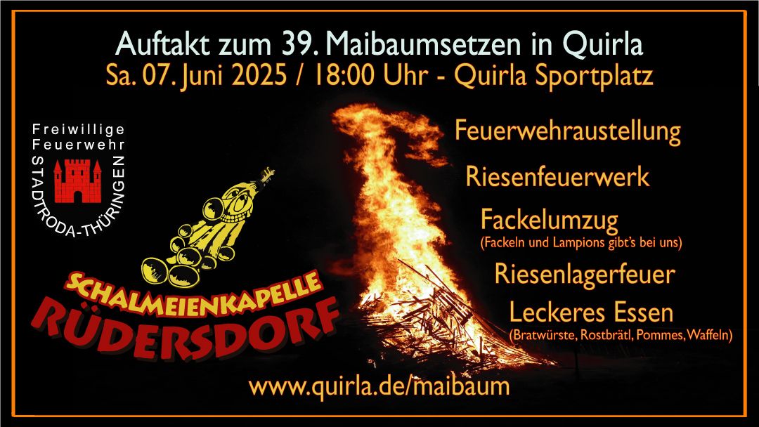 Auftakt zum 39. MAiBAUMSETZEN\/ QUiRLA mit Fackelumzug