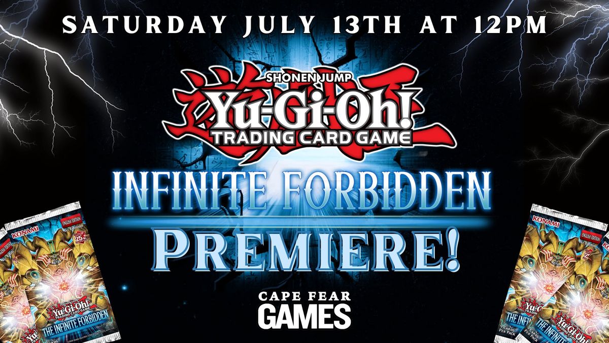 YuGiOh Infinite Forbidden Premiere 