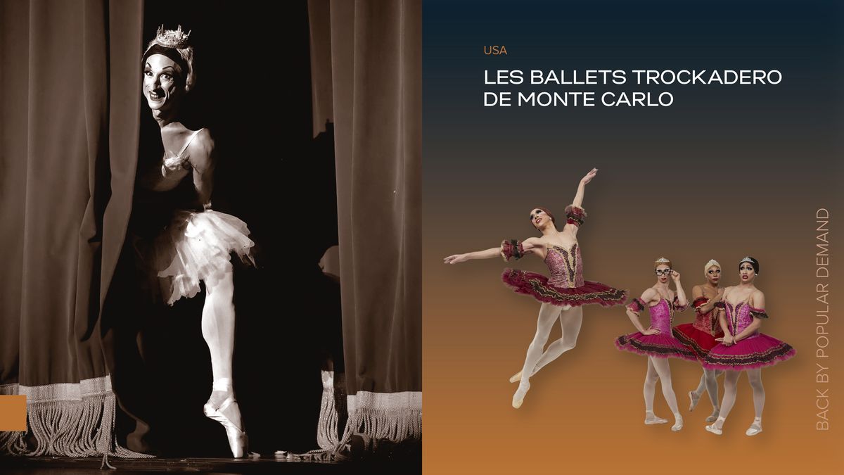 Les Ballets Trockadero De Monte Carlo - Dallas