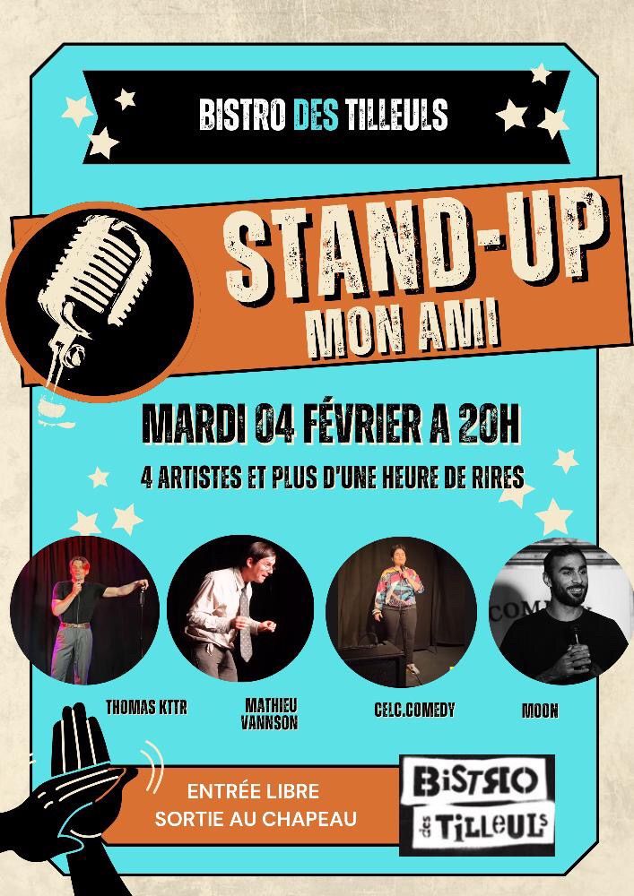 STAND-UP MON AMI! _ une soir\u00e9e de la rigolade au Bistro des Tilleuls