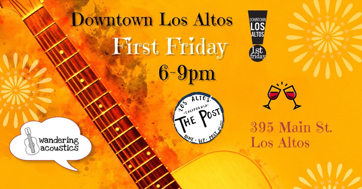 Wandering Acoustics @ The Post (First Friday Los Altos)