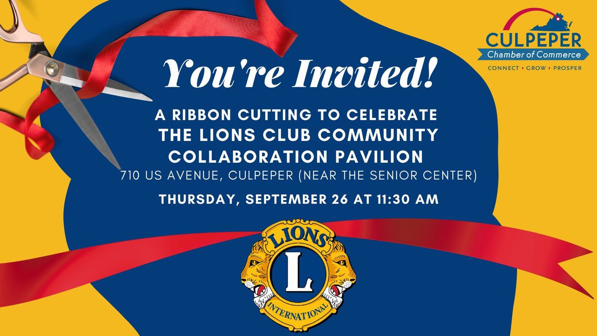 Ribbon Cutting to Celebrate the Lions Club Community Collaboration Pavilion