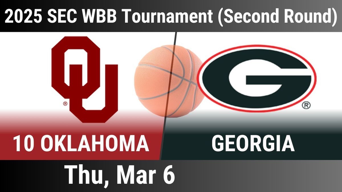 Oklahoma Sooners at Georgia Bulldogs Womens Basketball