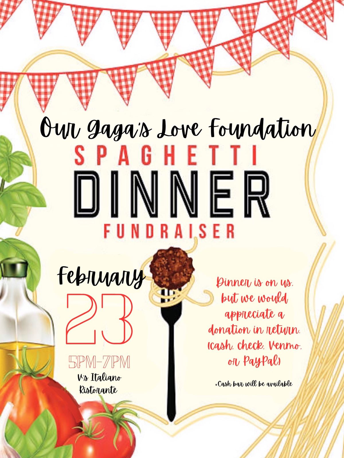 Our Gaga's Love 6th Annual Spaghetti Dinner