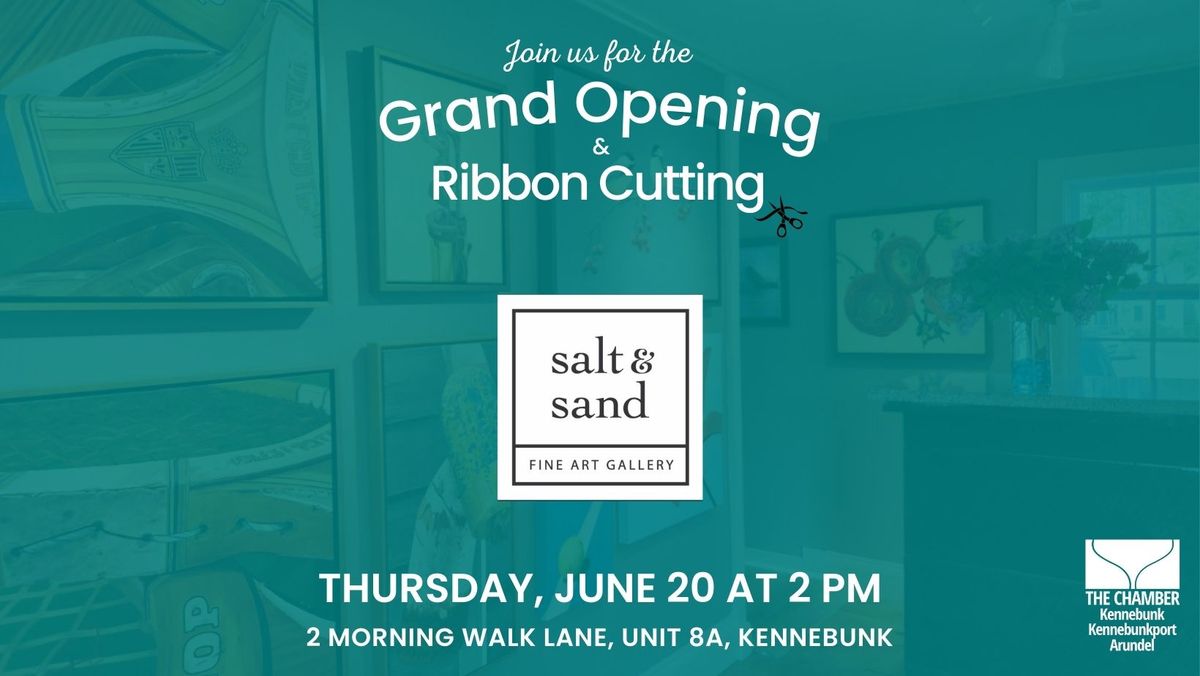 Salt & Sand Fine Art Gallery Ribbon Cutting Celebration