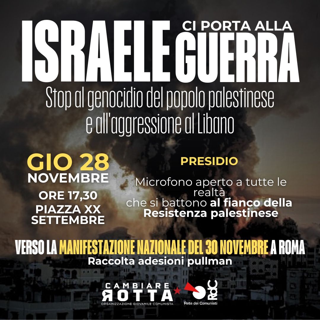 Presidio verso la manifestazione nazionale del 30.11 a Roma: Israele ci porta alla guerra!