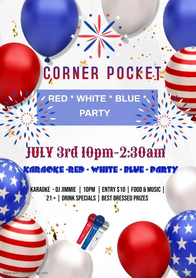 RED - WHITE - BLUE PARTY!!  