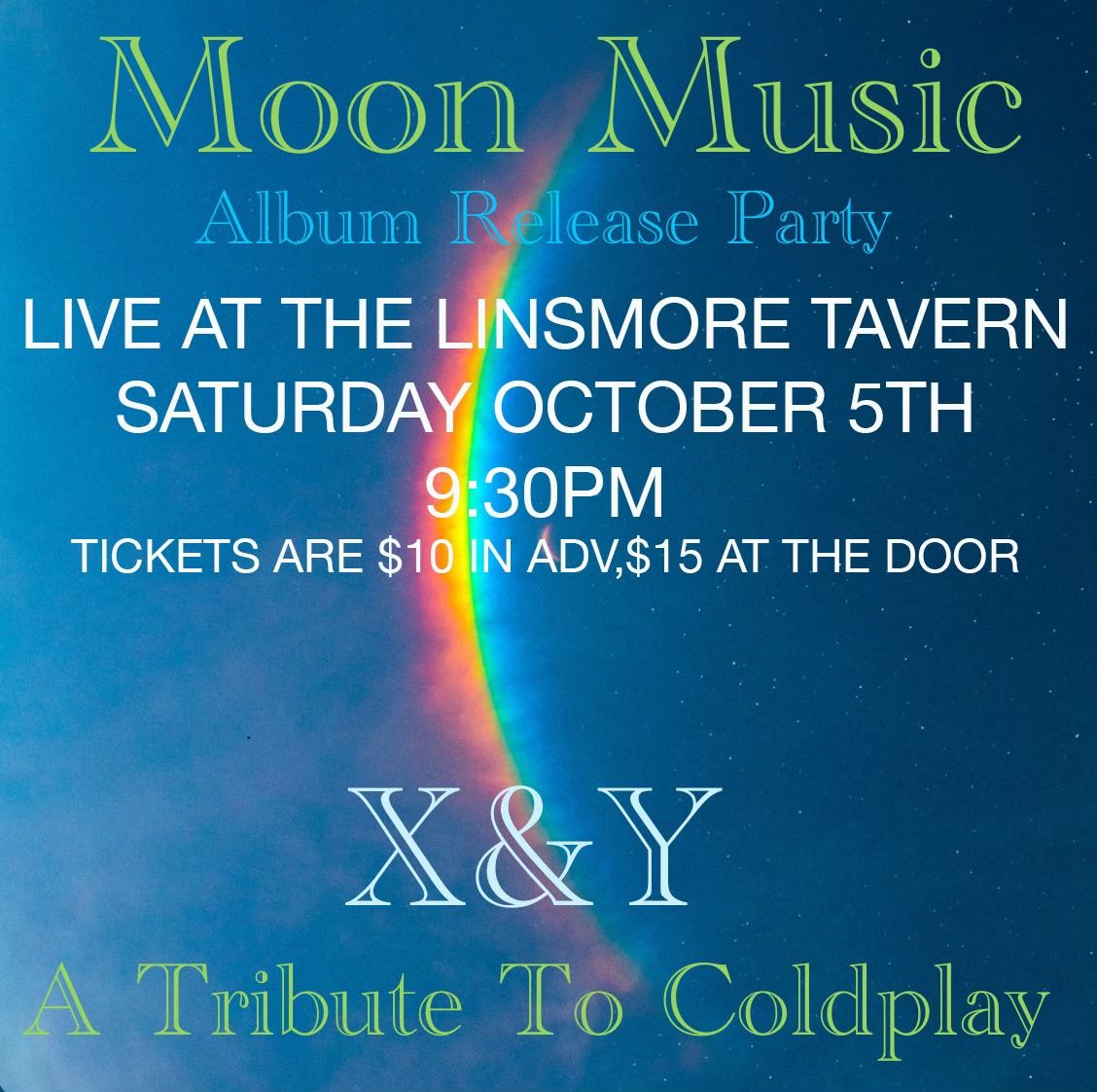 Coldplay\u2019s Moon Music Album Release Party Feat X&Y \u2013 A Tribute to Coldplay Live at Linsmore Tavern!