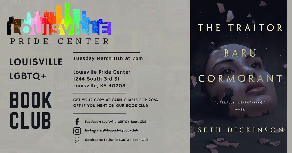 LGBTQ+ Book Club March 2025 Meeting: "The Traitor Baru Cormorant" by Seth Dickinson