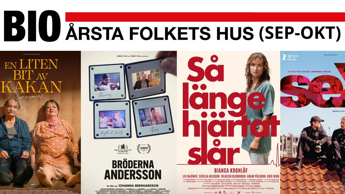 Bio p\u00e5 \u00c5rsta Folkets Hus (sep-okt)