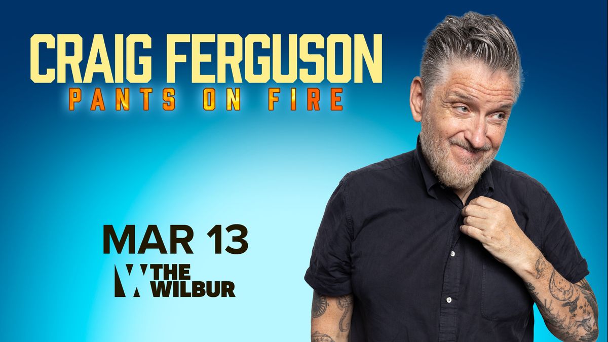 Craig Ferguson: Pants on Fire