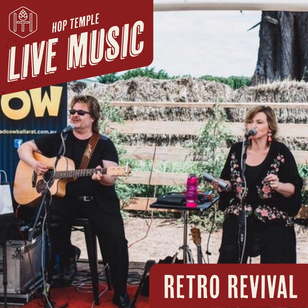 Retro Revival Live at Hop Temple Ballarat - Saturday October 26th, 2024, 9:00pm