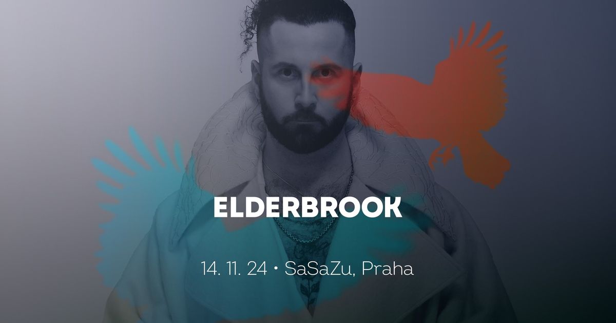 Elderbrook \u2022 Praha