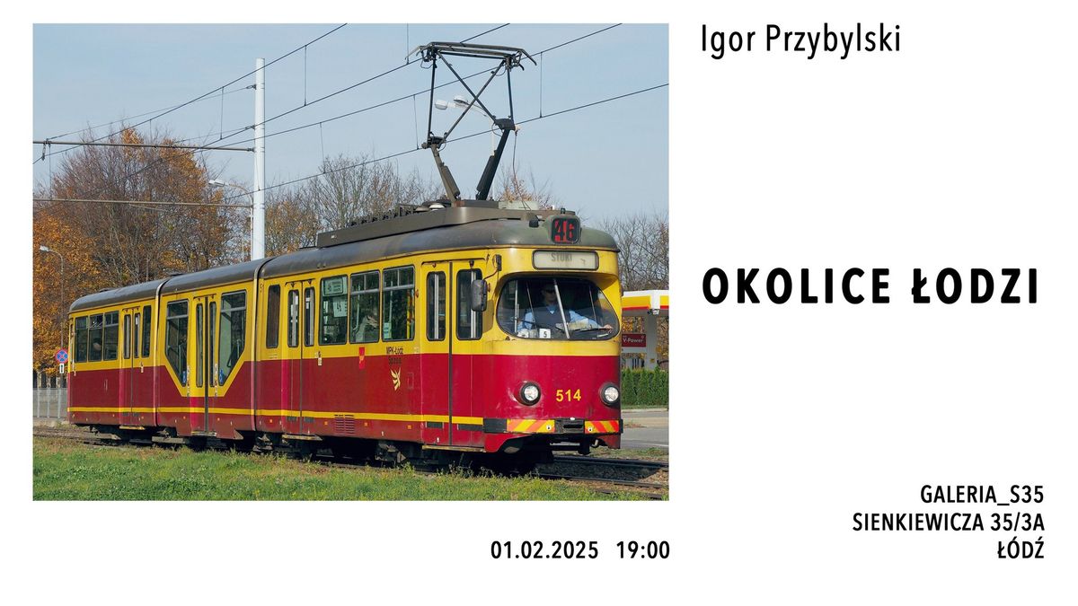 Igor Przybylski "Okolice \u0141odzi"