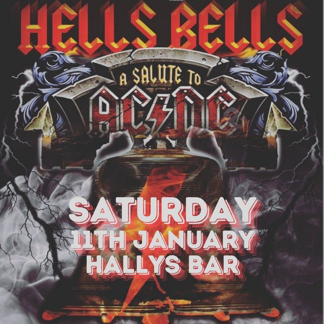 Hells Bells: A Tribute to AC\/DC at Hally's Bar