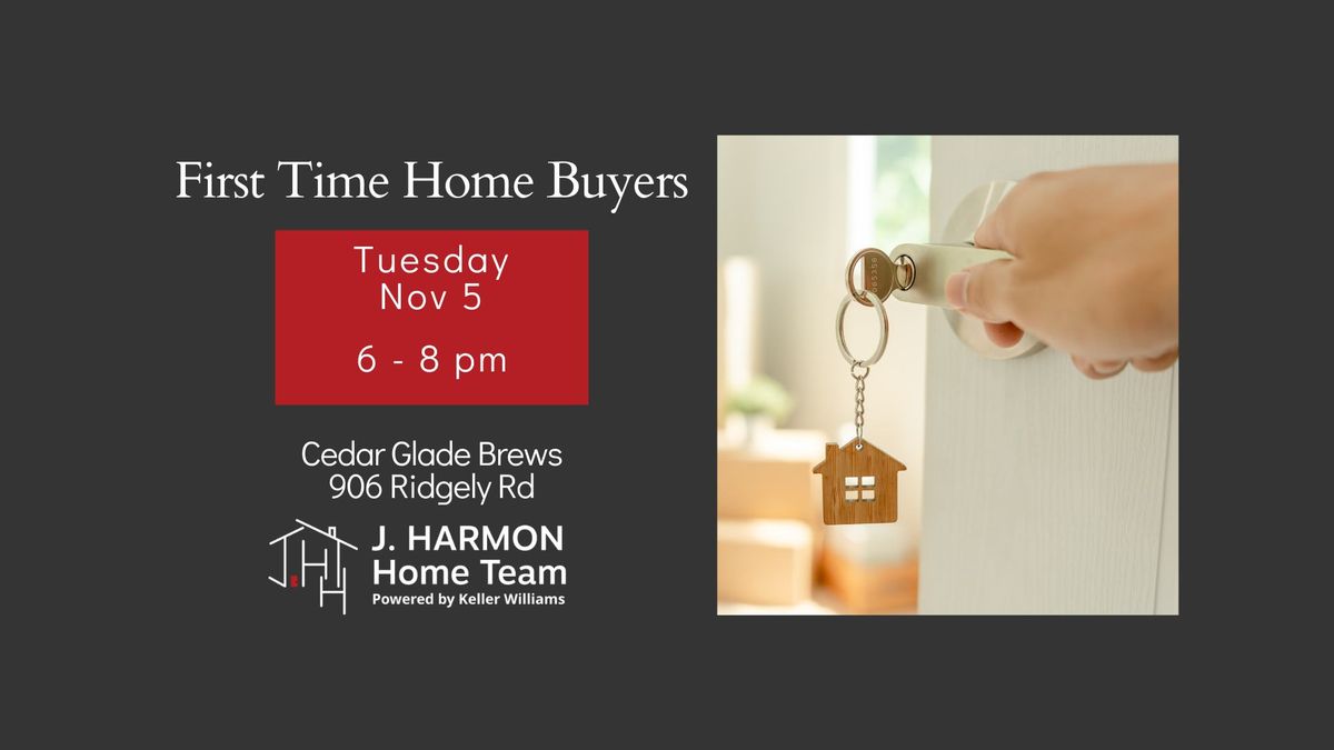 First Time Home Buyers Class