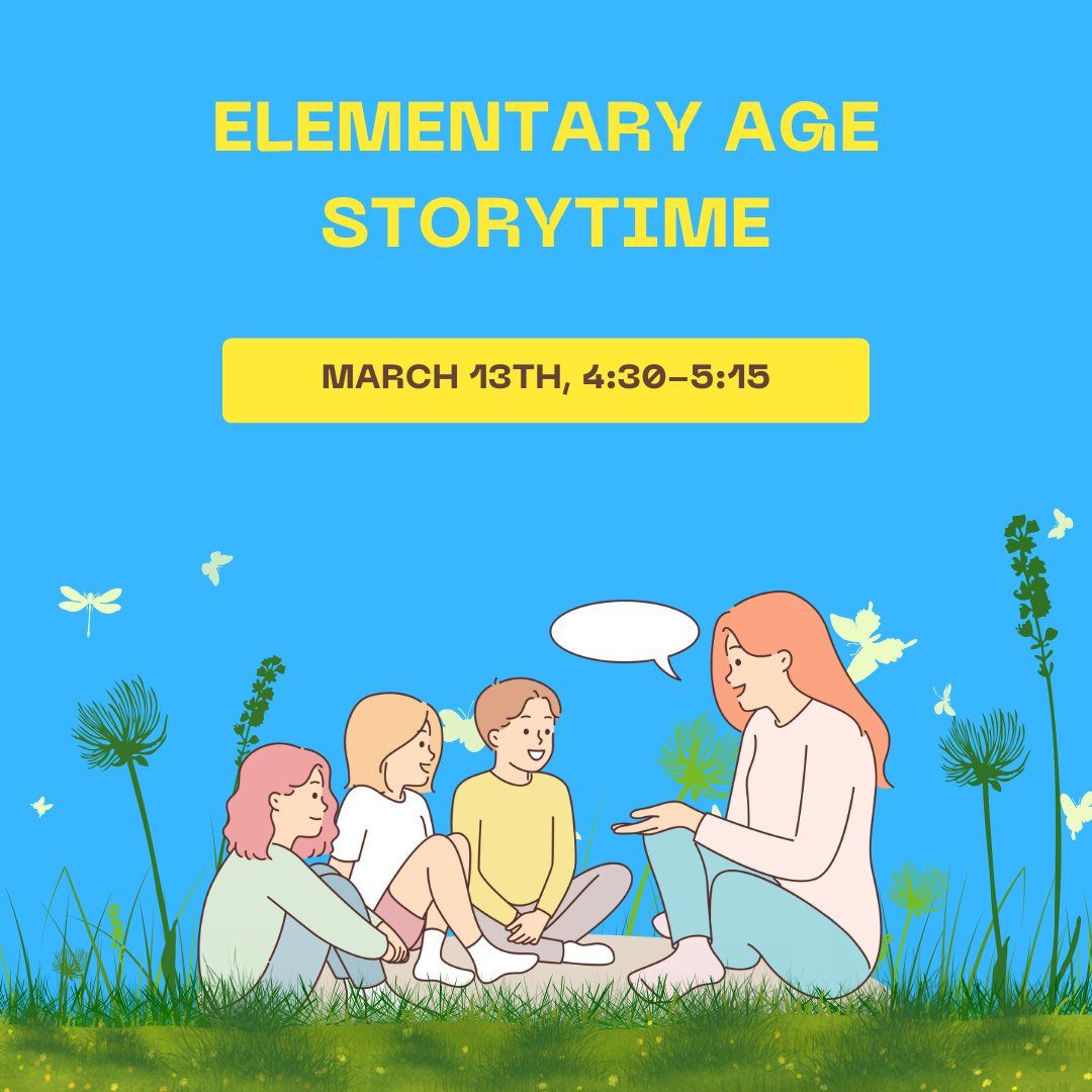 Elementary Age Storytime