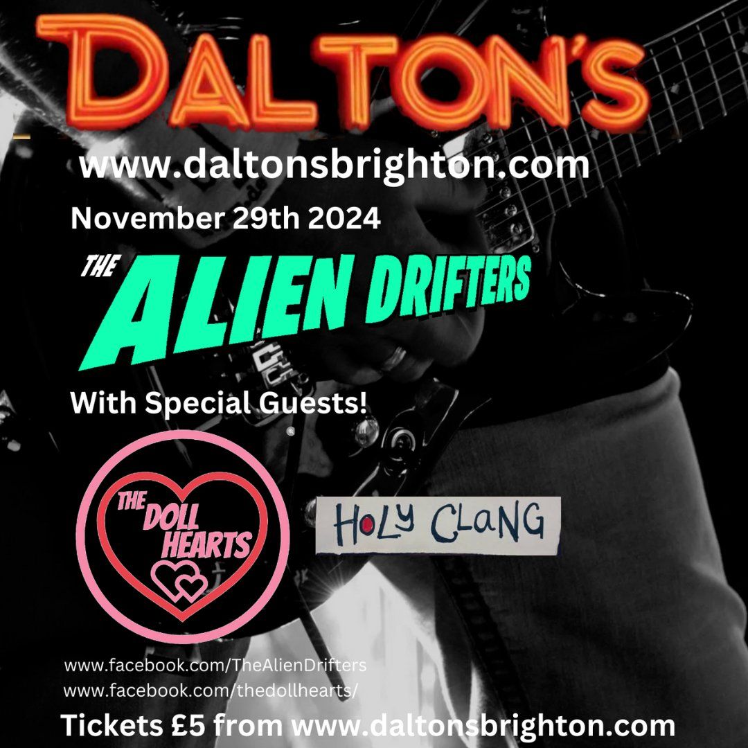 THE ALIEN DRIFTERS + THE DOLL HEARTS + HOLY CLANG 