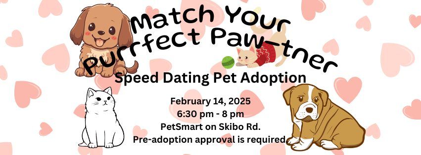 Meet Your Purrfect Paw-tner Speed Dating Adoption Event