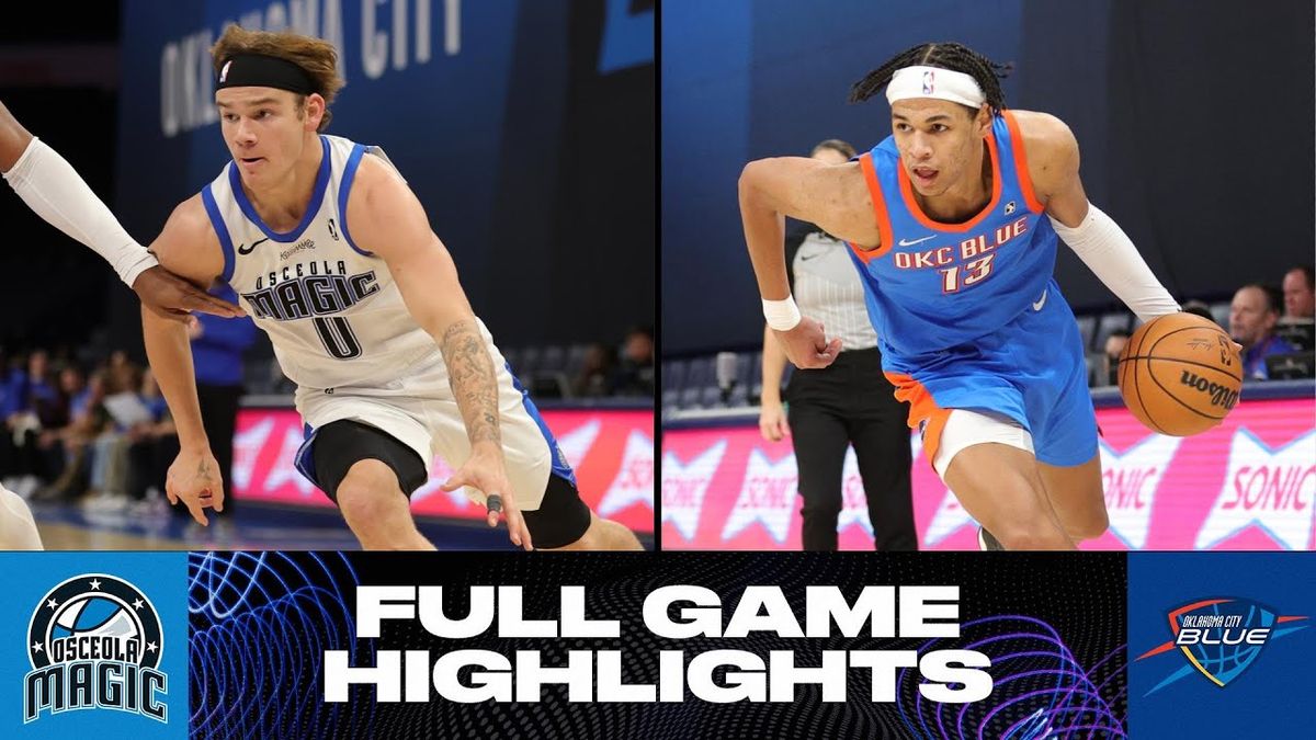 Oklahoma City Blue vs. Osceola Magic