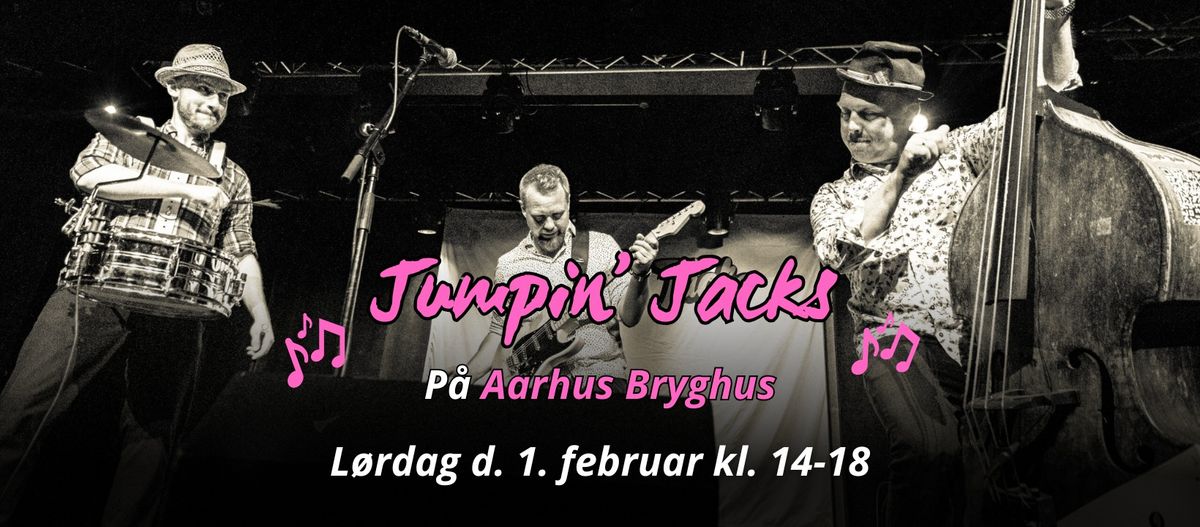 Jumpin\u2019 Jacks - rock og rul p\u00e5 Aarhus Bryghus