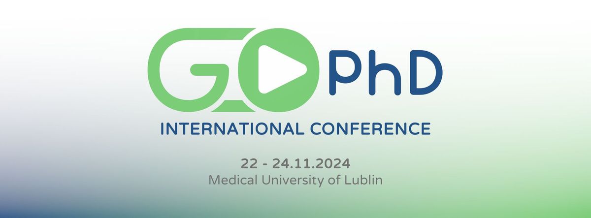 Go PhD International Conference 