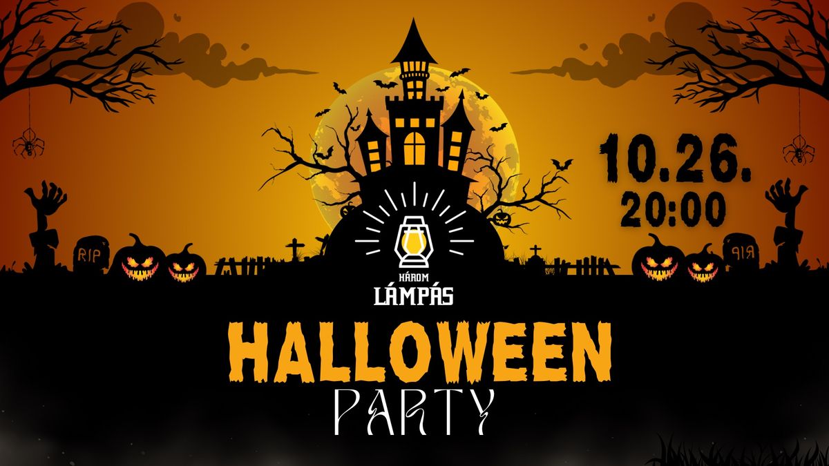 HALLOWEEN PARTY \/\/ H\u00e1rom L\u00e1mp\u00e1s