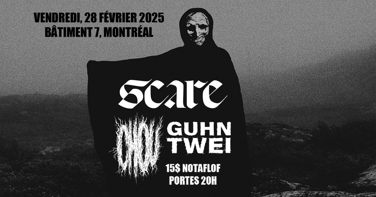 SCARE (lancement d'album) + CHOU + GUHN TWEI