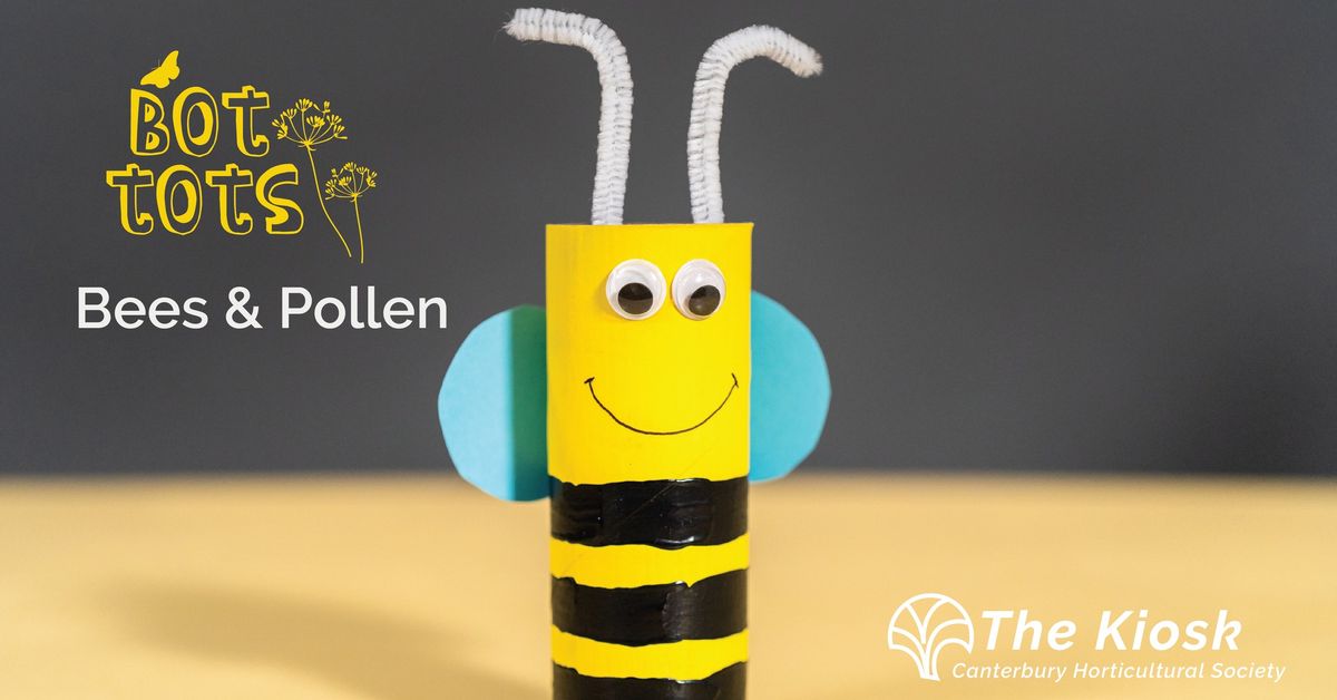 Bot Tots: Bees and Pollen