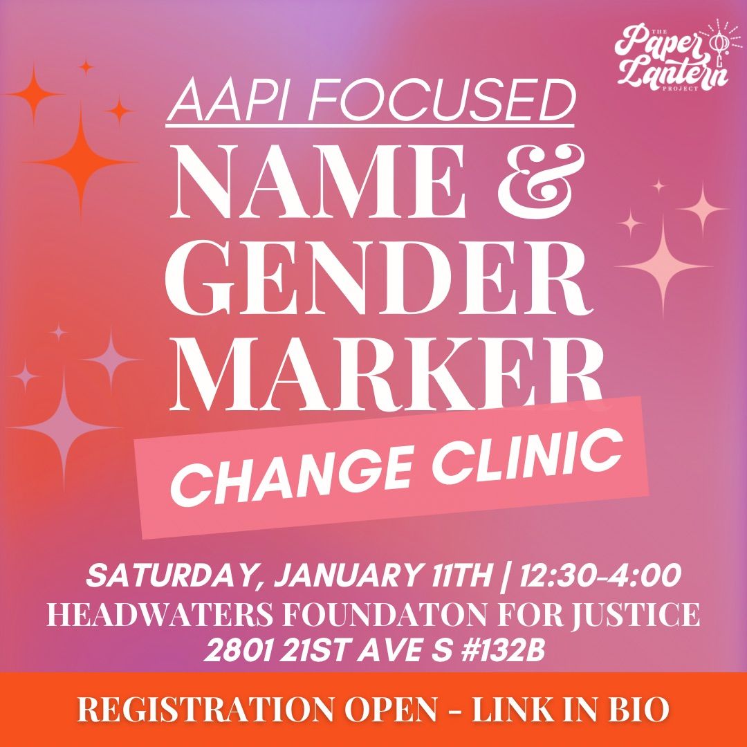 Free Name and Gender Marker Change Clinic for AAPI People in Minnesota