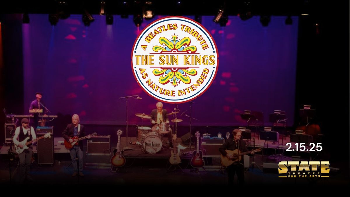 THE SUN KINGS - A BEATLES TRIBUTE AS NATURE INTENDED