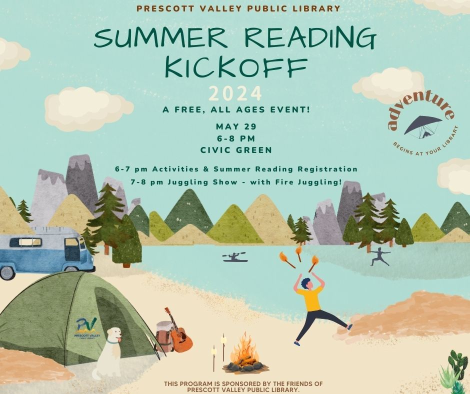 Prescott Valley Public Library: Summer Reading Kickoff: Adventure Begins at Your Library