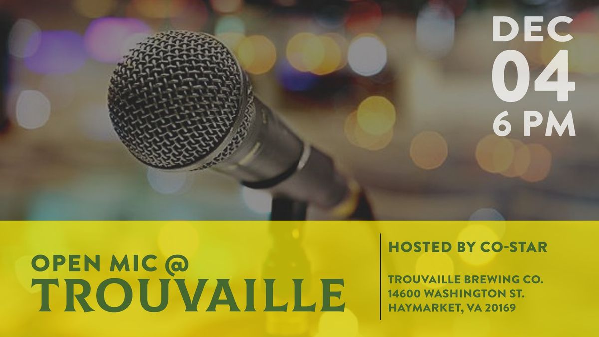 Open Mic @ Trouvaille