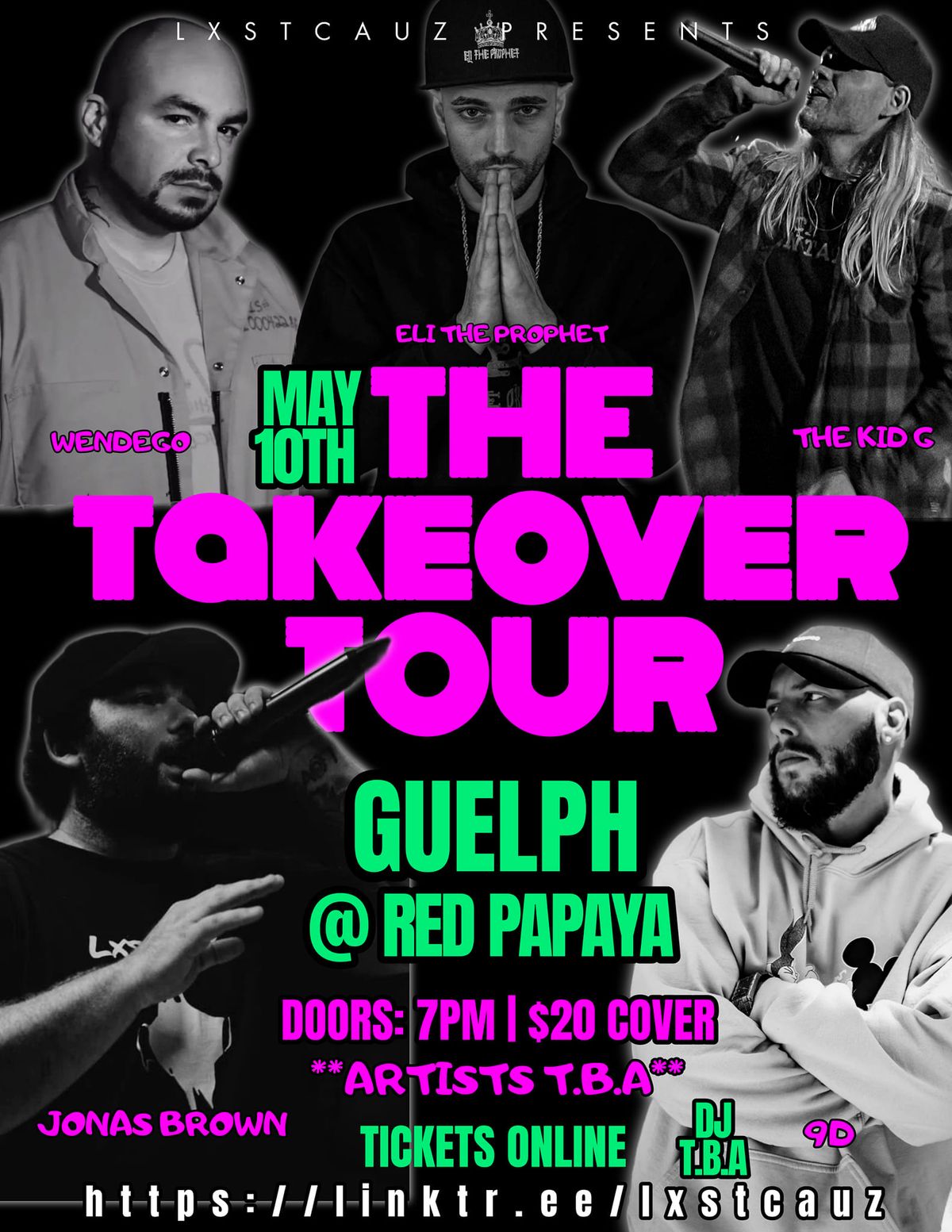 Lxstcauz presents: The Takeover Tour - Guelph