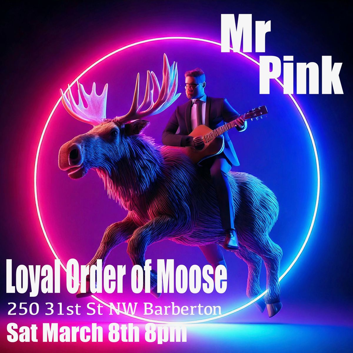 Mr. Pink LIVE @ Loyal Order of Moose