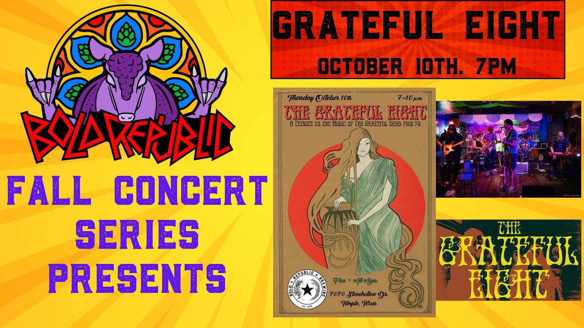 The Grateful Eight- Fall Concert Series