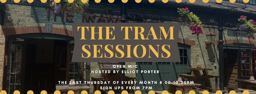 The Tram Sessions Open Mic ft: Ryan Thwaits