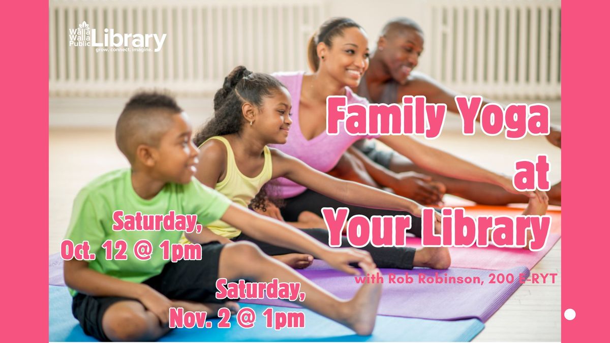 Family Yoga at Your Library