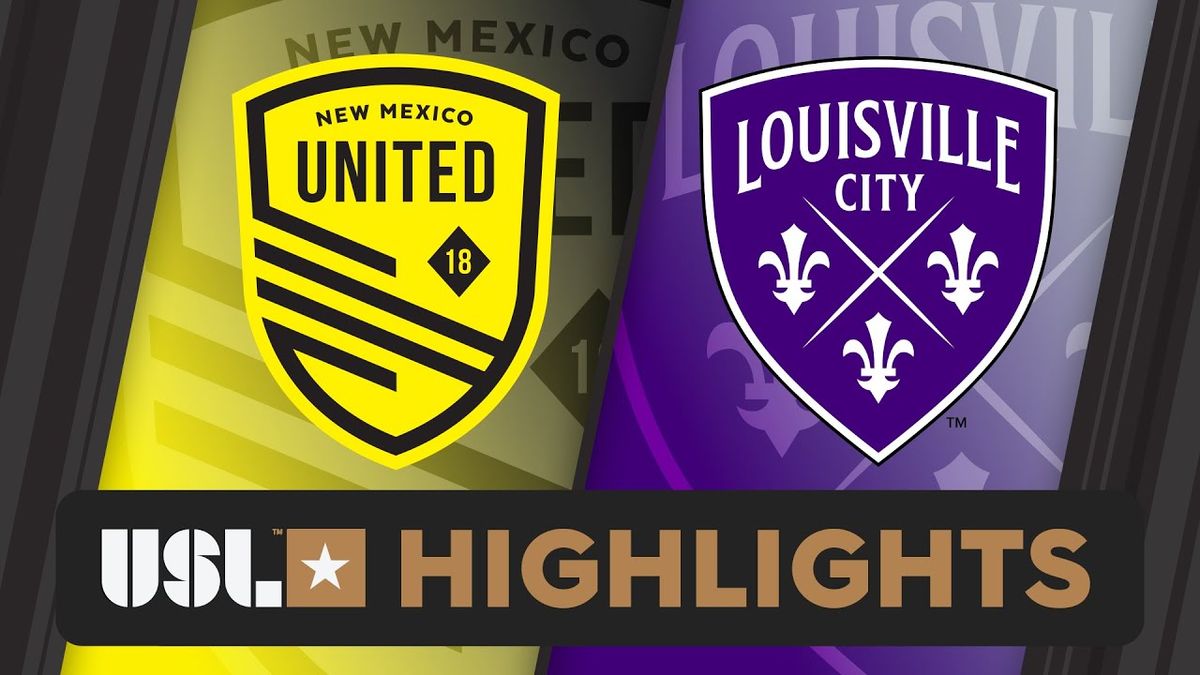 Louisville City FC vs New Mexico United