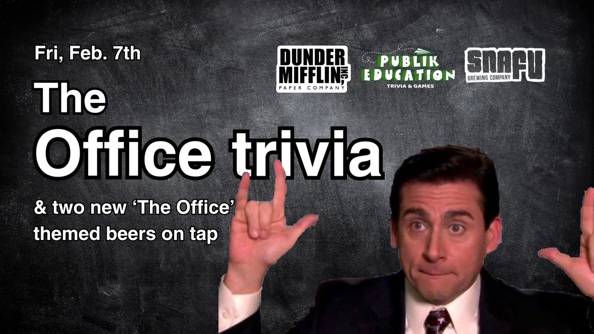 The Office Trivia @ Snafu Brewing Co \ud83e\udd68