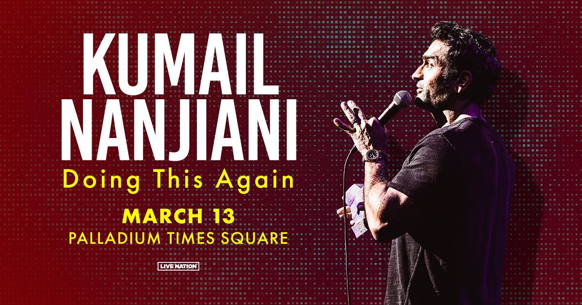 Kumail Nanjiani: Doing This Again