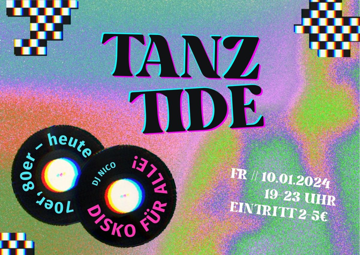 TanzTide \/\/ Disco