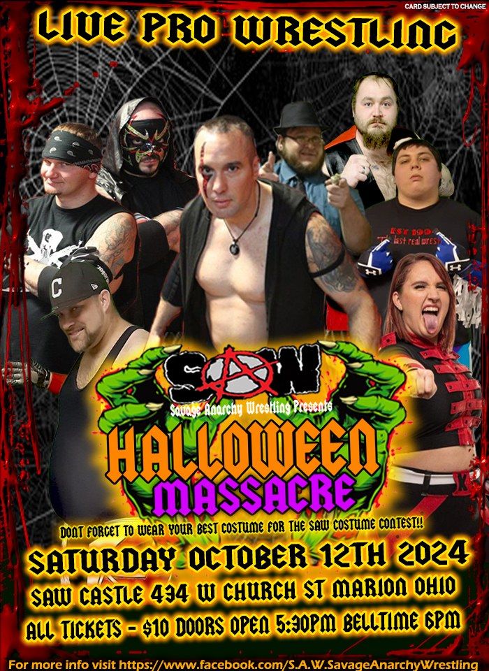 SAW presents Halloween Massacre